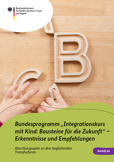 Titelseite der Publikation "Integrationskurs mit Kind - Abschlusspapier"