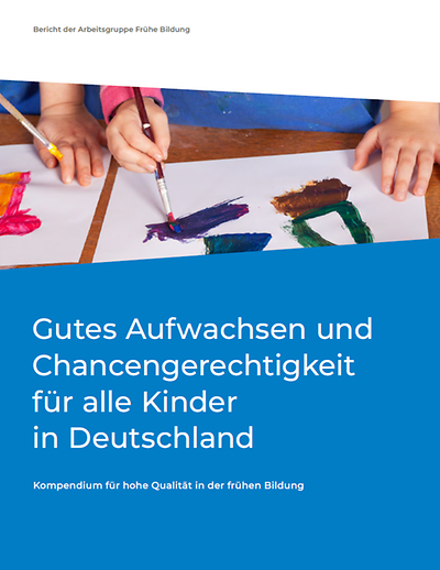 Titelseite der Broschüre "Gutes Aufwachsen und Chancengerechtigkeit für alle Kinder in Deutschland"